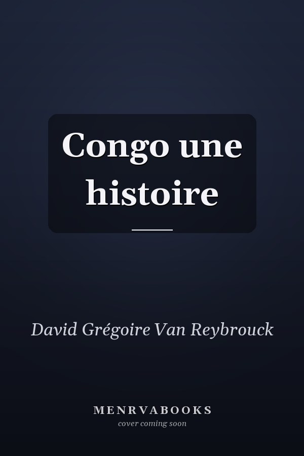 Congo une histoire