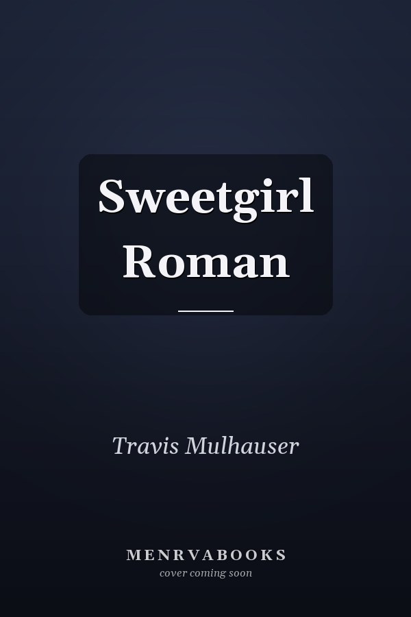 Sweetgirl Roman