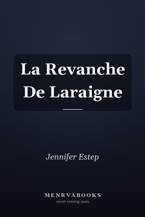 La Revanche De Laraigne
