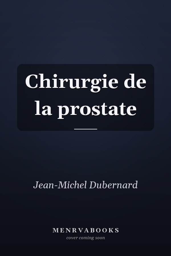Chirurgie de la prostate
