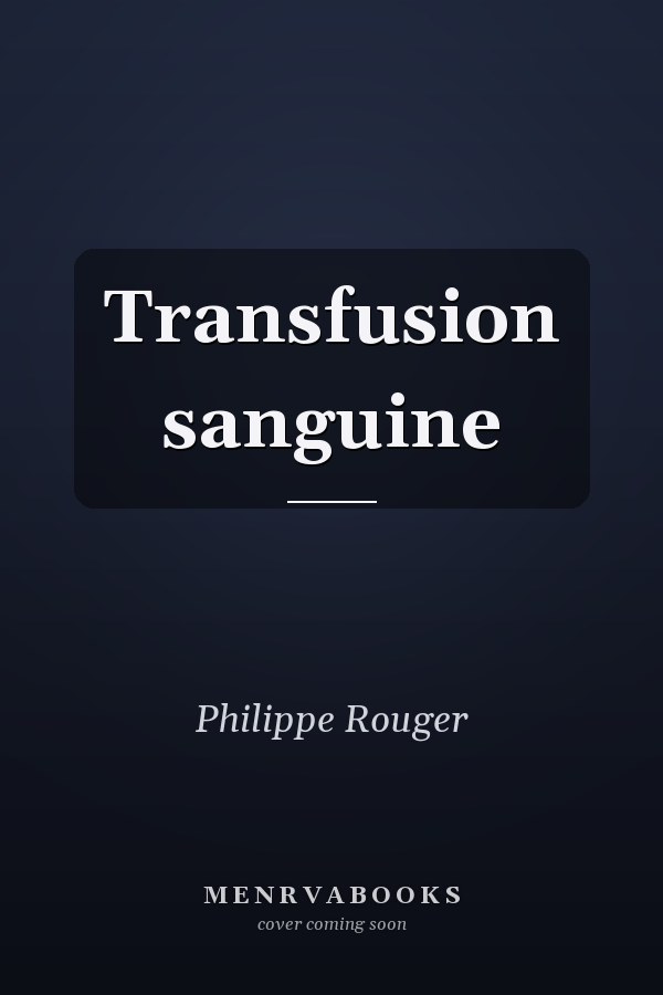 Transfusion sanguine