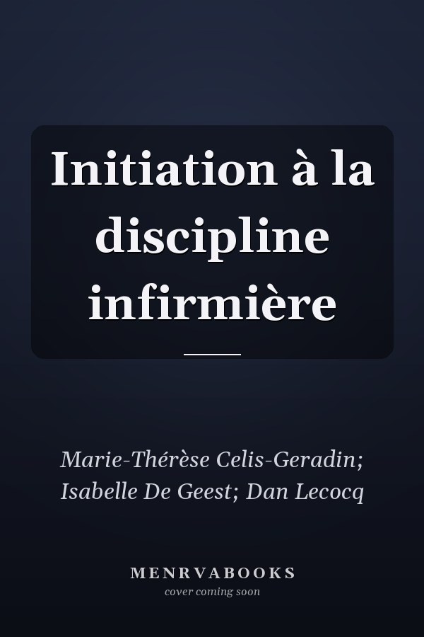 Initiation à la discipline infirmière