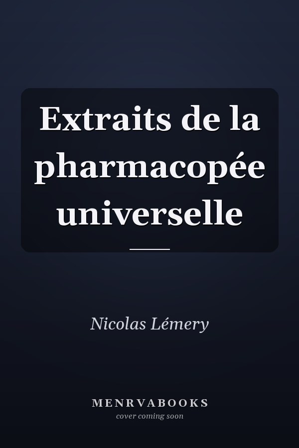 Extraits de la pharmacopée universelle