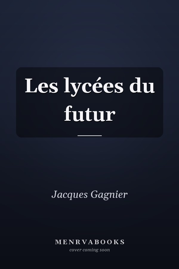 Les lycées du futur