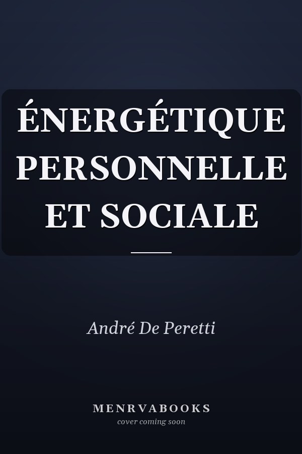 ÉNERGÉTIQUE PERSONNELLE ET SOCIALE