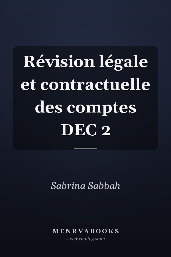 Révision légale et contractuelle des comptes DEC 2