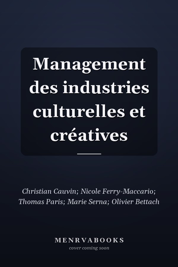 Management des industries culturelles et créatives