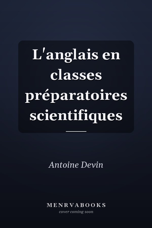L'anglais en classes préparatoires scientifiques