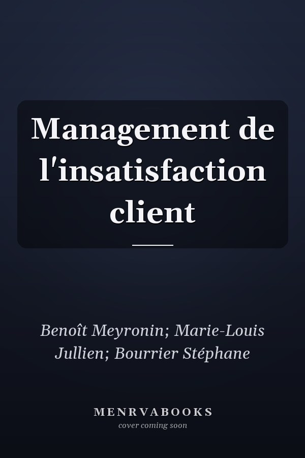 Management de l'insatisfaction client
