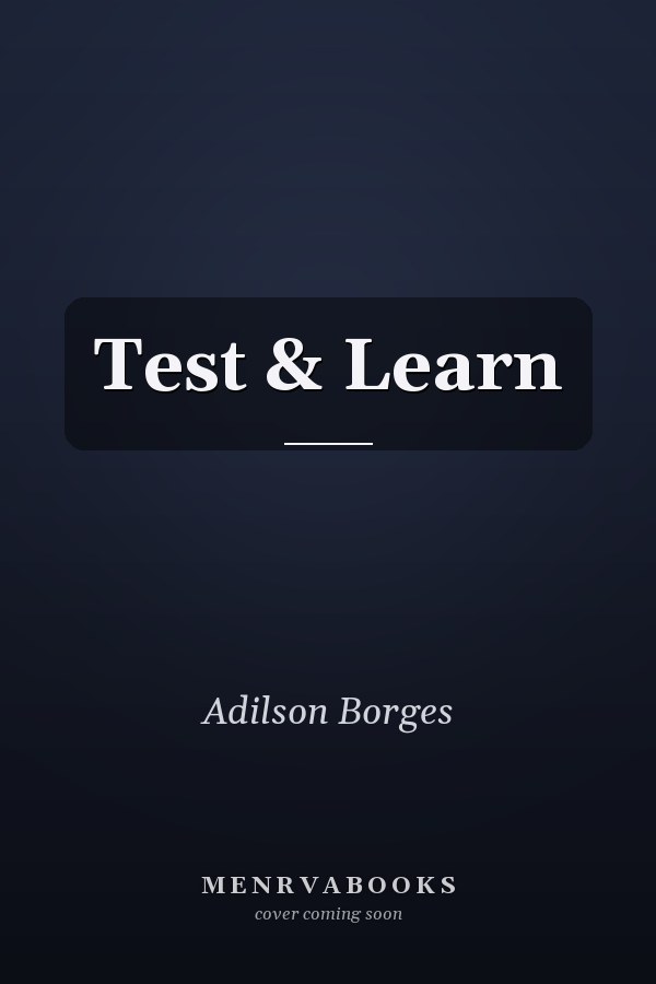 Test & Learn