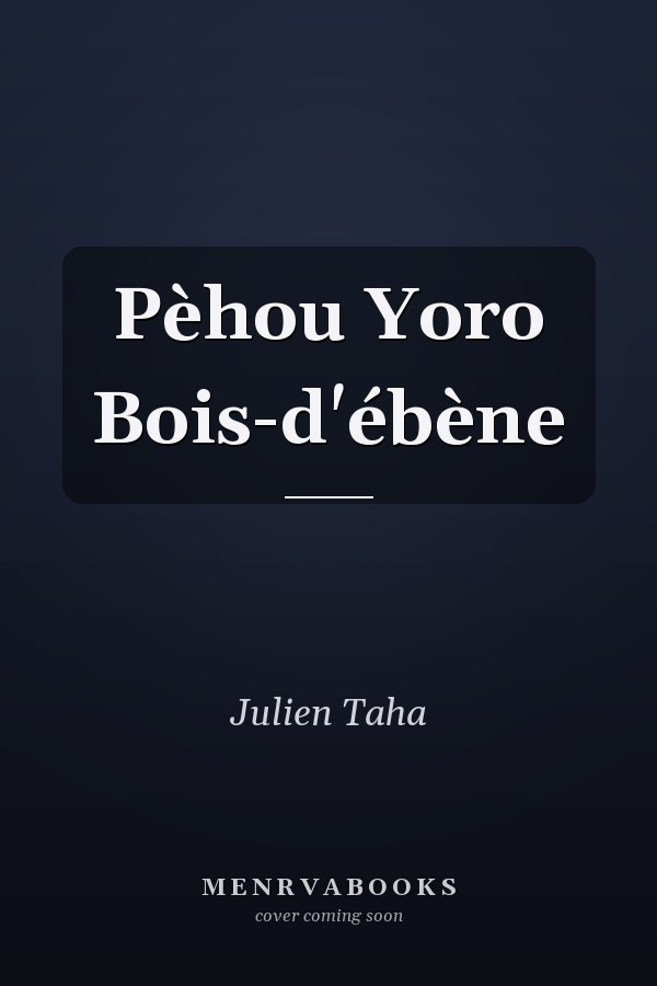 Pèhou Yoro Bois-d'ébène