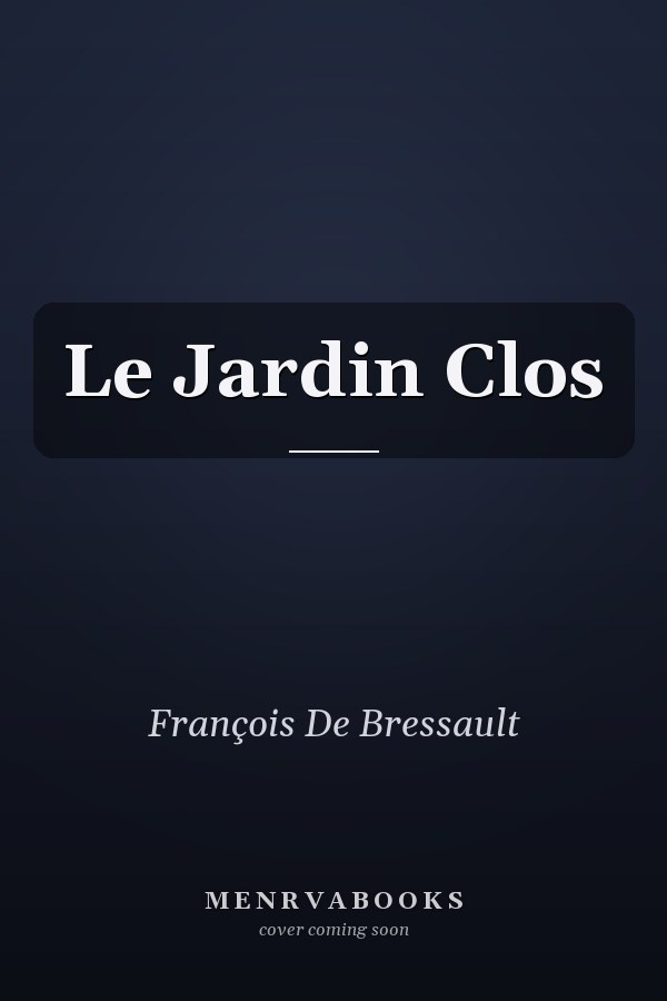 Le Jardin Clos