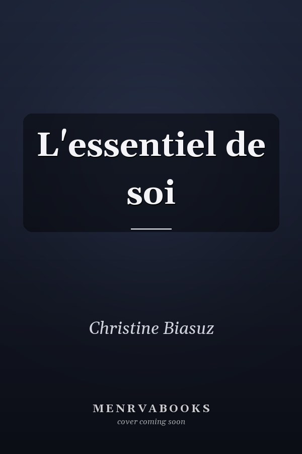 L'essentiel de soi