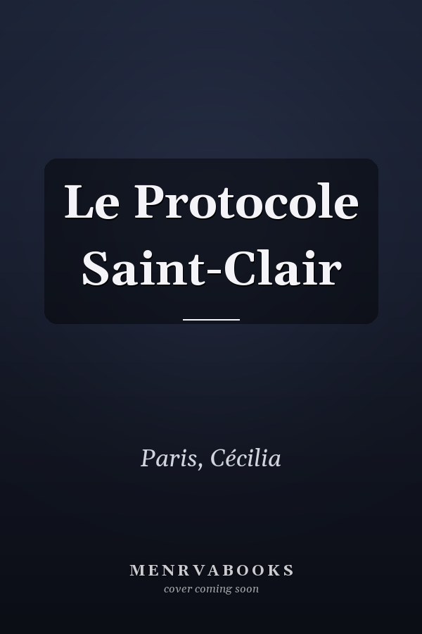 Le Protocole Saint-Clair