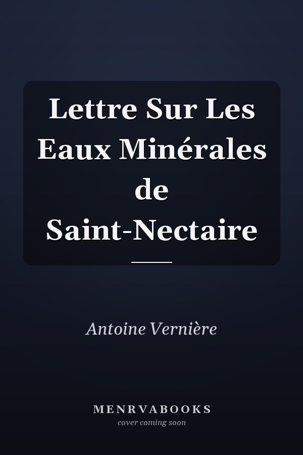 Lettre Sur Les Eaux Minérales de Saint-Nectaire