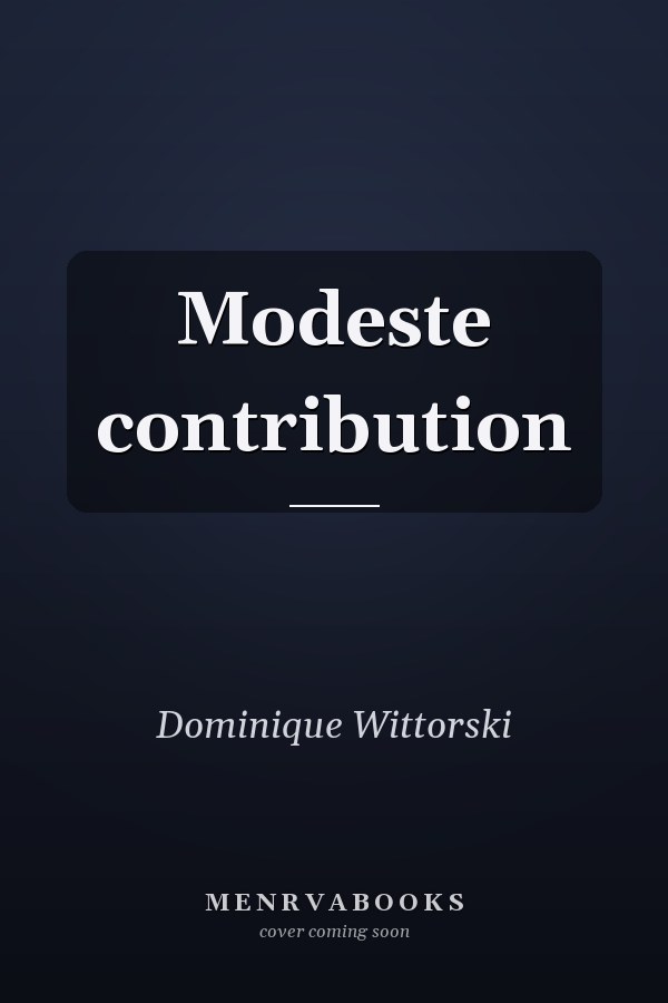 Modeste contribution