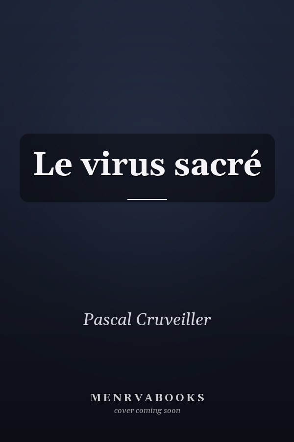 Le virus sacré