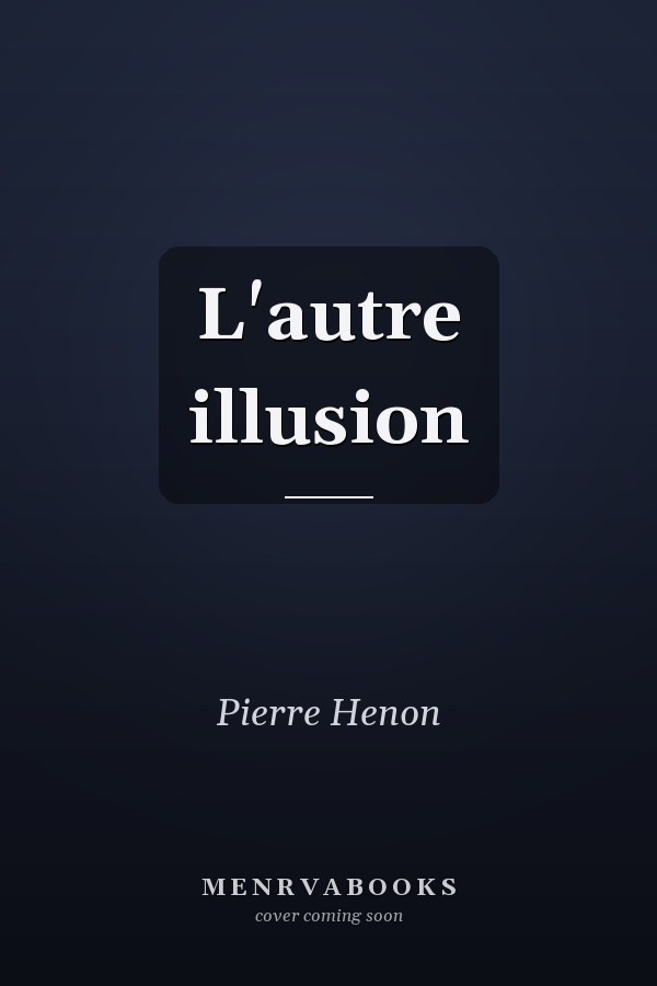 L'autre illusion