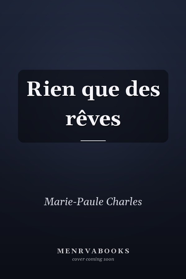 Rien que des rêves