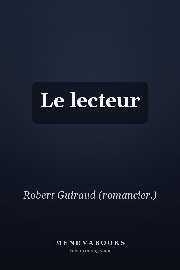 Le lecteur