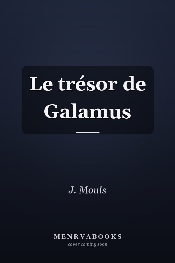 Le trésor de Galamus