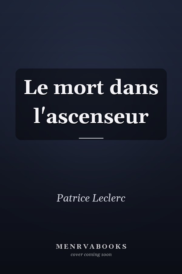 Le mort dans l'ascenseur