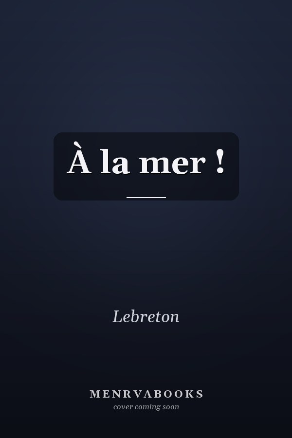 À la mer !