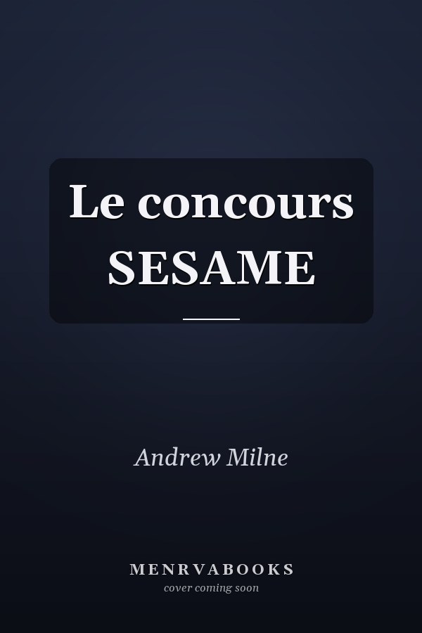 Le concours SESAME