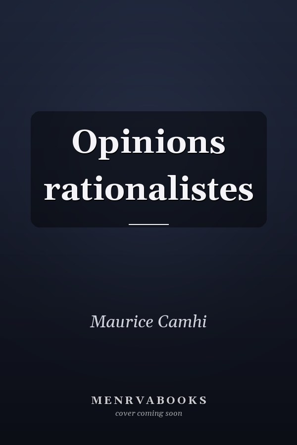 Opinions rationalistes