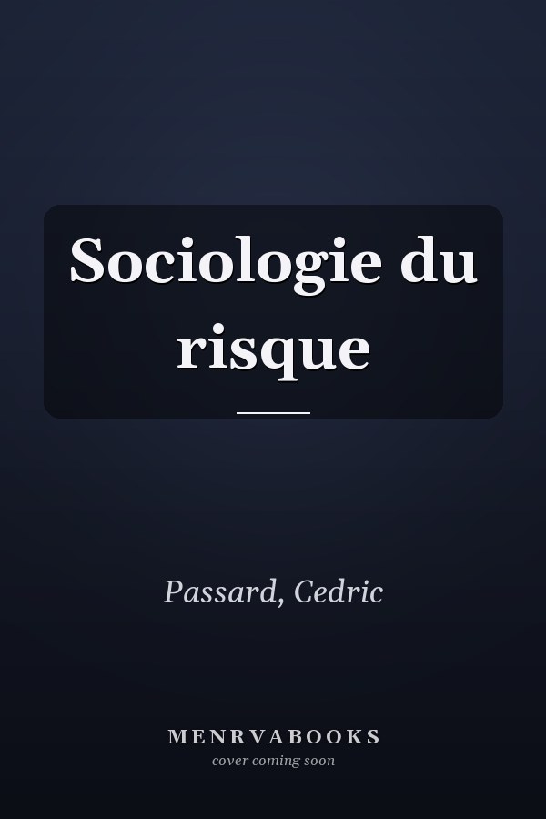 Sociologie du risque