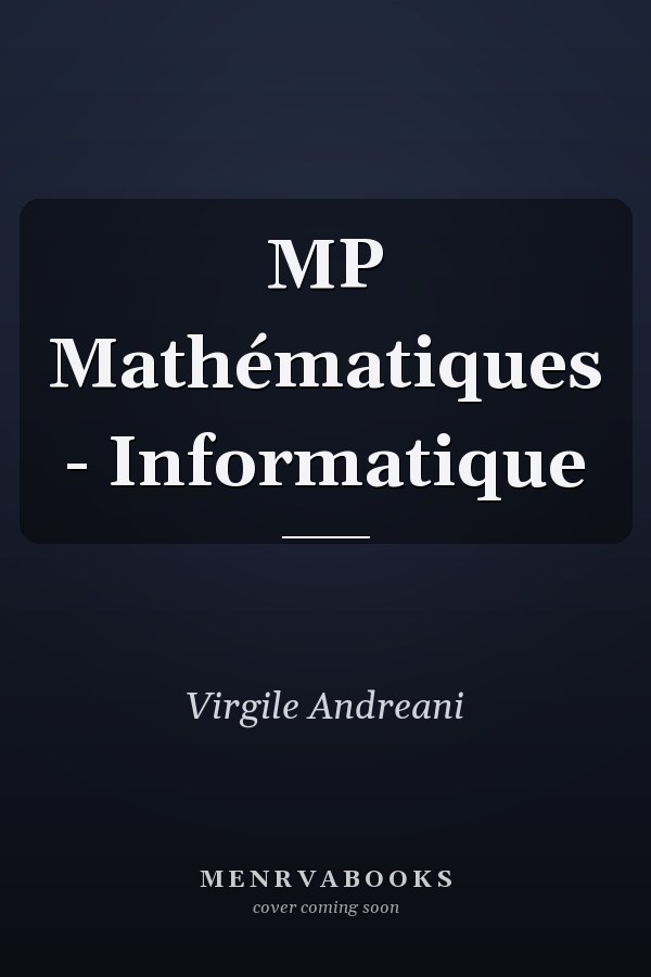 MP Mathématiques - Informatique