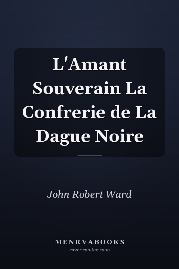 L'Amant Souverain La Confrerie de La Dague Noire
