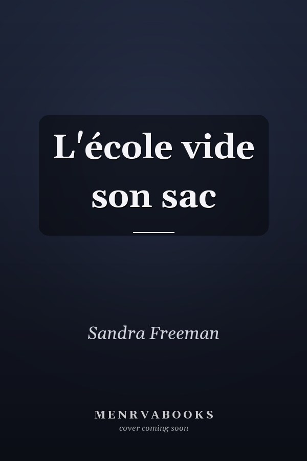 L'école vide son sac