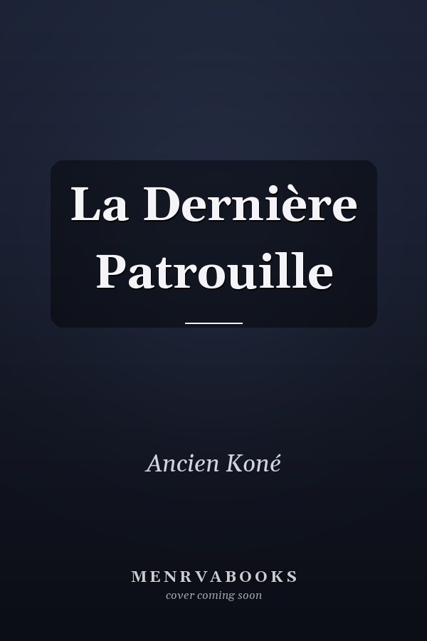 La Dernière Patrouille