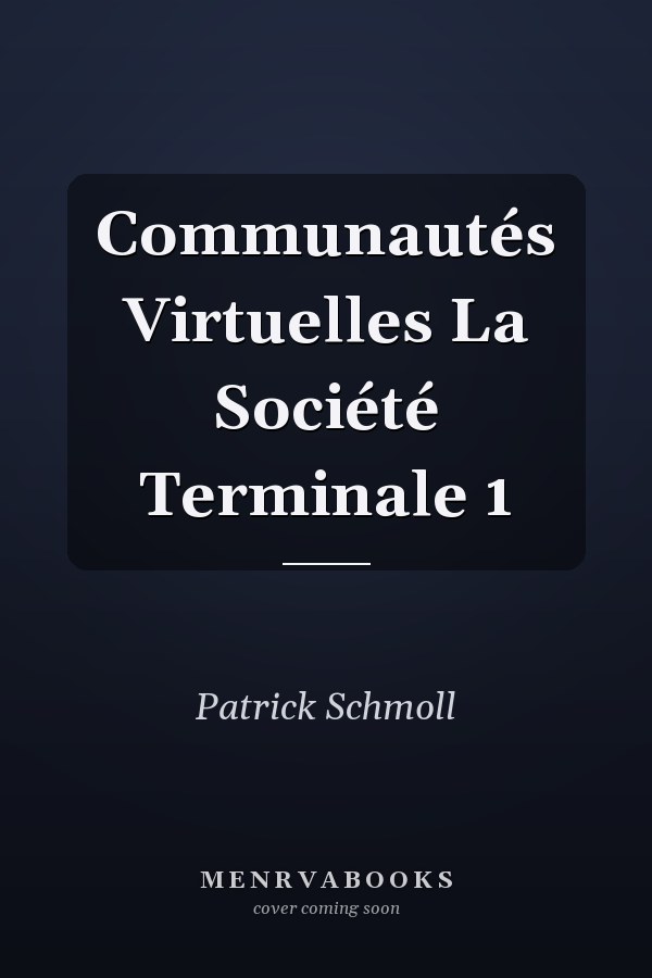 Communautés Virtuelles La Société Terminale 1