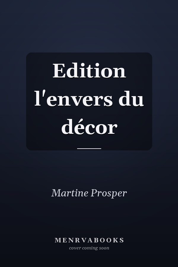 Edition l'envers du décor