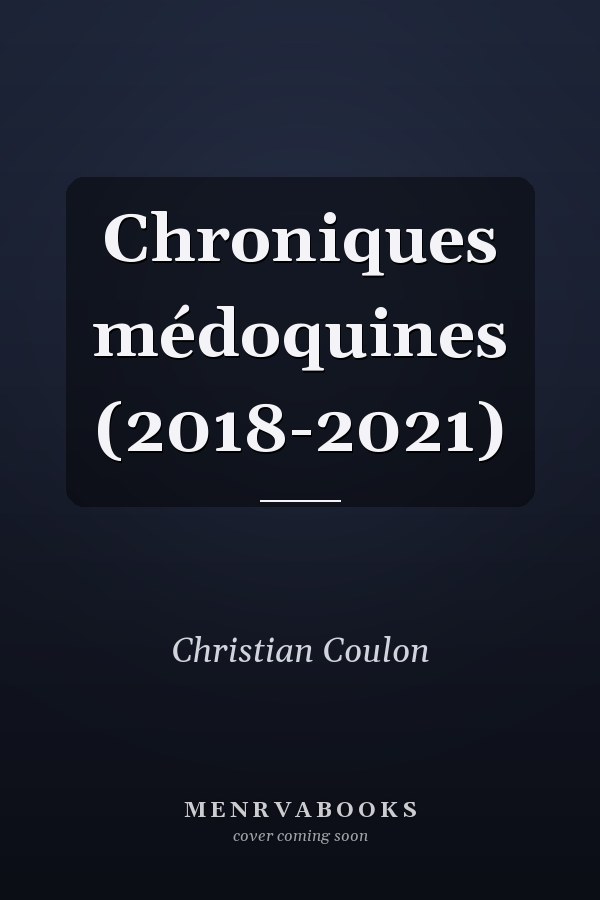 Chroniques médoquines (2018-2021)