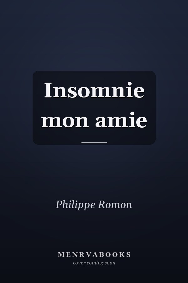 Insomnie mon amie