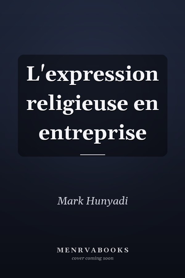 L'expression religieuse en entreprise