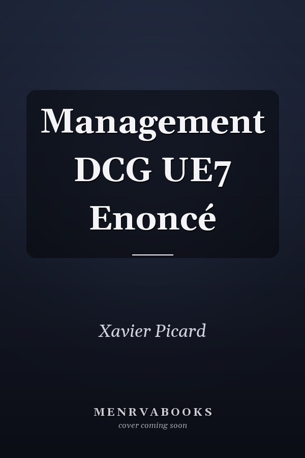 Management DCG UE7 Enoncé