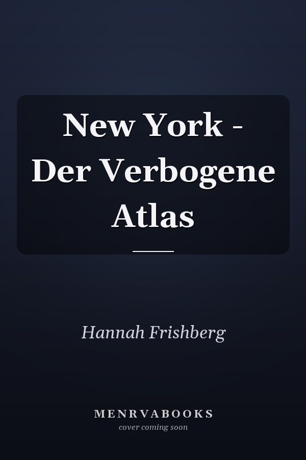 New York - Der Verbogene Atlas