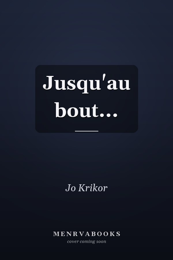 Jusqu'au bout...