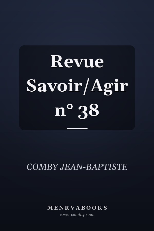 Revue Savoir/Agir n° 38