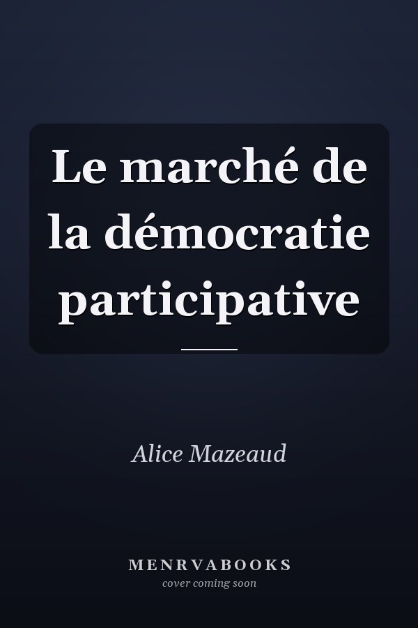 Le marché de la démocratie participative