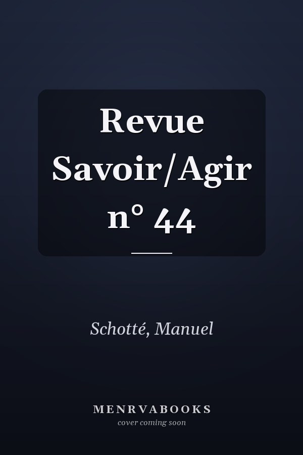 Revue Savoir/Agir n° 44