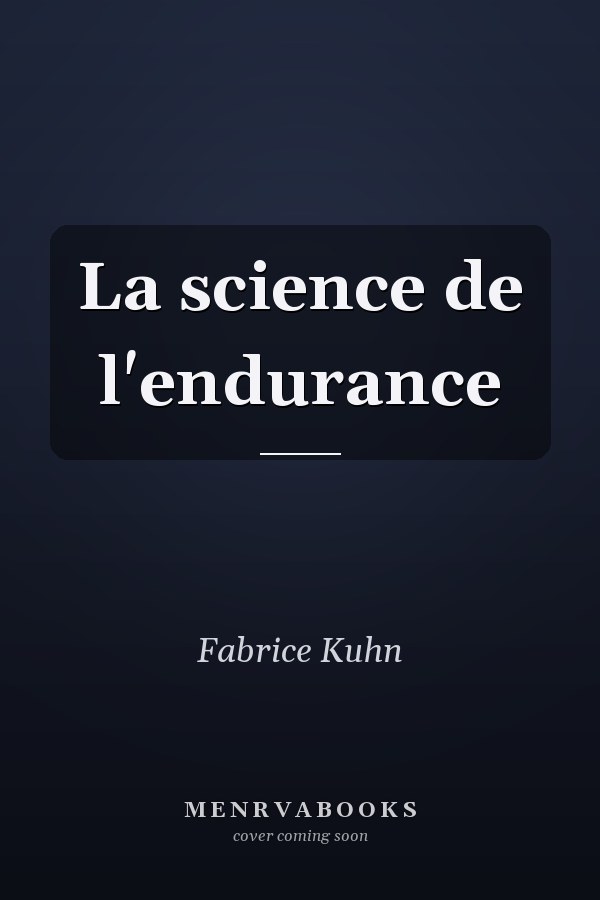 La science de l'endurance