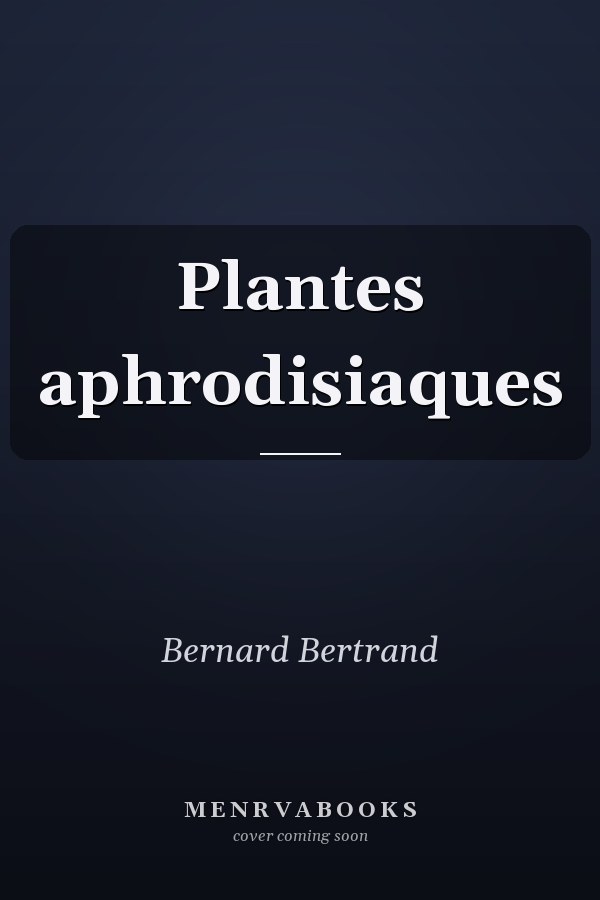 Plantes aphrodisiaques