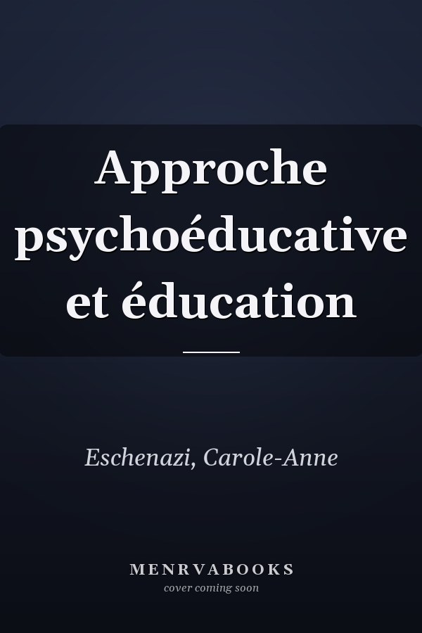 Approche psychoéducative et éducation