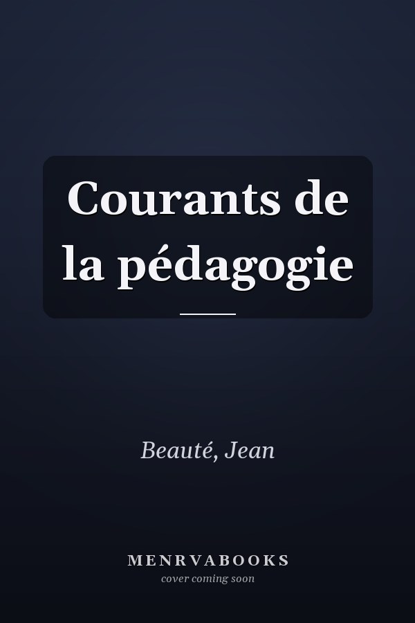 Courants de la pédagogie