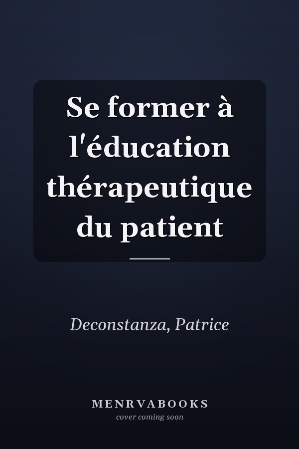Se former à l'éducation thérapeutique du patient